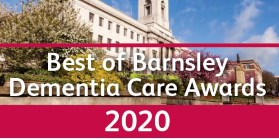 Best of Barnsley Dementia Care Awards 2020
