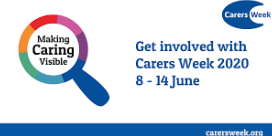 CARERS WEEK 2020- 8th- 14th June.